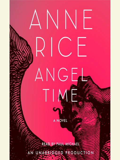 Angel Time: The Songs of the Seraphim Series, Book 1